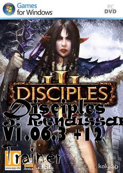 Box art for Disciples
3: Renaissance V1.06.3 +12 Trainer