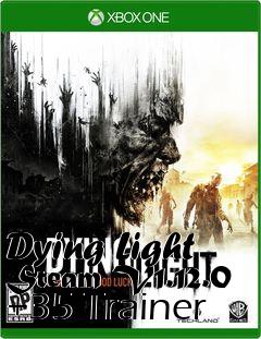 Box art for Dying
Light Steam V1.12.0 +35 Trainer