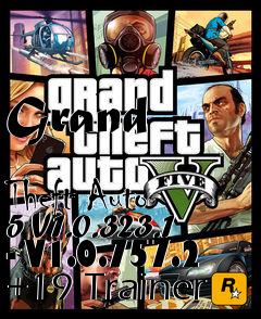 Box art for Grand
            Theft Auto 5 V1.0.323.1 - V1.0.757.2 +19 Trainer