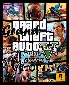 Box art for Grand
            Theft Auto 5 V1.0.323.1 - V1.0.757.4 +19 Trainer