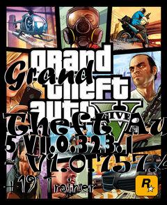 Box art for Grand
            Theft Auto 5 V1.0.323.1 - V1.0.757.4 +19 Trainer