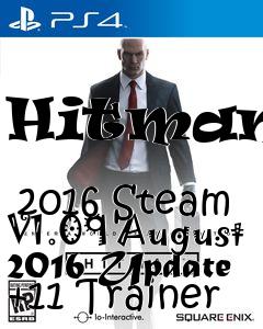 Box art for Hitman
            2016 Steam V1.09 August 2016 Update +11 Trainer