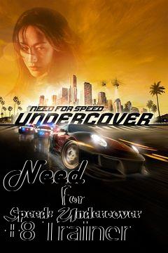 Box art for Need
            For Speed: Undercover +8 Trainer
