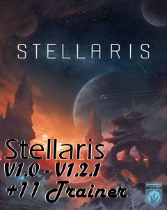 Box art for Stellaris
V1.0 - V1.2.1 +11 Trainer