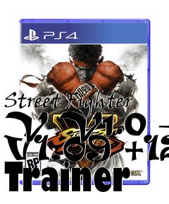 Box art for Street
Fighter V V1.0 - V1.09 +12 Trainer