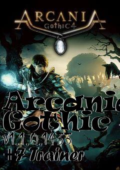 Box art for Arcania:
Gothic 4 V1.1.0.1433 +7 Trainer