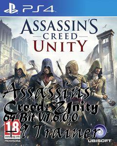 Box art for Assassins
Creed: Unity 64 Bit V1.6.0.0 +9 Trainer