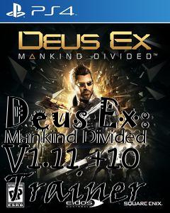 Box art for Deus
Ex: Mankind Divided V1.11 +10 Trainer