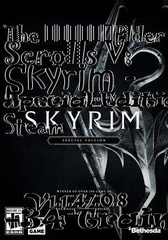 Box art for The
						Elder Scrolls V: Skyrim - Special Edition Steam
                        V1.1.47.0.8 +34 Trainer