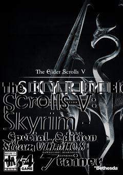 Box art for The
						Elder Scrolls V: Skyrim - Special Edition Steam V1.1.51.0.8 +34 Trainer