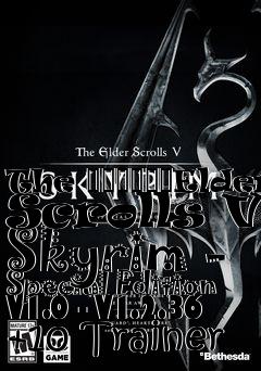 Box art for The
						Elder Scrolls V: Skyrim - Special Edition V1.0 - V1.2.36 +10 Trainer