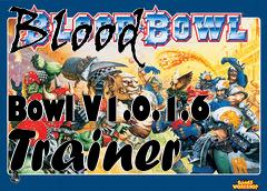 Box art for Blood
            Bowl V1.0.1.6 Trainer