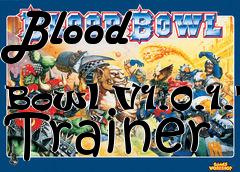 Box art for Blood
            Bowl V1.0.1.7 Trainer