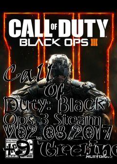 Box art for Call
            Of Duty: Black Ops 3 Steam V02.08.2017 +9 Trainer