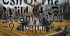 Box art for The
Hunter: Call Of The Wild 64 Bit Steam V1.01 +9 Trainer