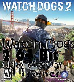 Box art for Watch
Dogs 2 64 Bit Uplay V1.09.154 +11 Trainer