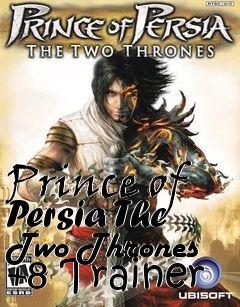 Box art for Prince of Persia The Two Thrones +8 Trainer