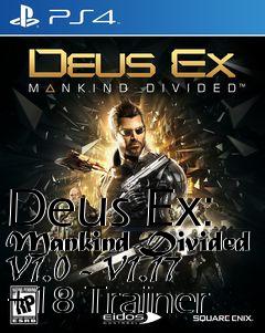 Box art for Deus
Ex: Mankind Divided V1.0 - V1.17 +18 Trainer