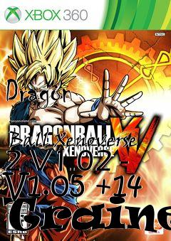 Box art for Dragon
            Ball Xenoverse 2 V1.02 - V1.05 +14 Trainer