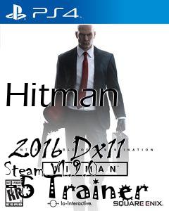 Box art for Hitman
            2016 Dx11 Steam V1.9.0 +5 Trainer