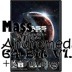 Box art for Mass
            Effect: Andromeda 64 Bit V1.1 +18 Trainer