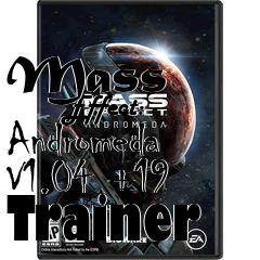 Box art for Mass
            Effect: Andromeda V1.04 +19 Trainer