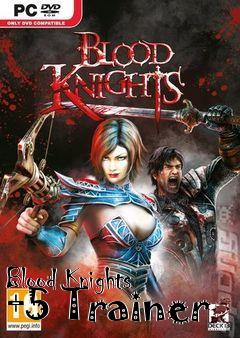 Box art for Blood
Knights +5 Trainer