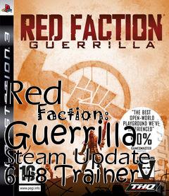 Box art for Red
            Faction: Guerrilla Steam Update 6 +8 Trainer