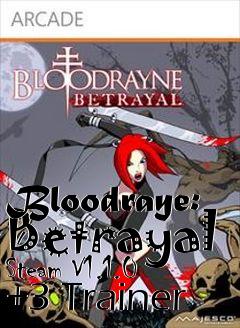 Box art for Bloodraye:
Betrayal Steam V1.1.0 +3 Trainer