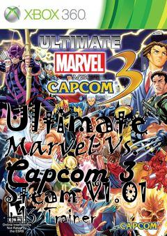 Box art for Ultimate
Marvel Vs. Capcom 3 Steam V1.01 +13 Trainer