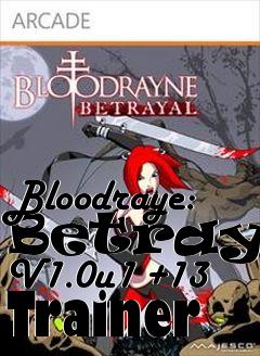 Box art for Bloodraye:
Betrayal V1.0u1 +13 Trainer