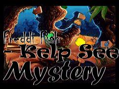 Box art for Freddi Fish - Kelp Seed Mystery