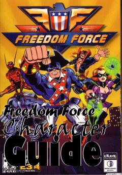 Box art for Freedom Force Character Guide