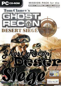 Box art for Ghost Recon - Desert Siege