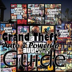 Box art for Grand Theft Auto 2 Powerup Guide