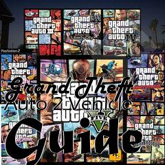 Box art for Grand Theft Auto 2 Vehicle Guide