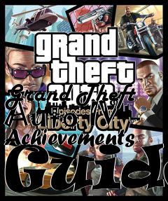 Box art for Grand Theft Auto IV - Achievements Guide