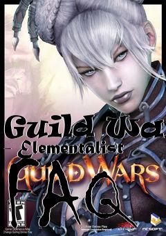 Box art for Guild Wars - Elementalist FAQ