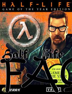 Box art for Half Life FAQ