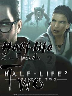 Box art for Half-Life 2 - Episode Two