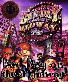 Box art for Bad Day on the Midway