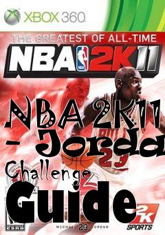Box art for NBA 2K11 - Jordan Challenge Guide