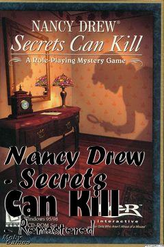 Box art for Nancy Drew - Secrets Can Kill - Remastered