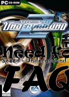 Box art for Need for Speed - Underground FAQ