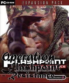 Box art for Operation Flashpoint - Resistance