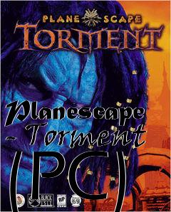 Box art for Planescape - Torment (PC)