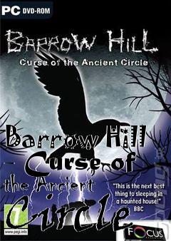 Box art for Barrow Hill - Curse of the Ancient Circle