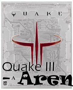 Box art for Quake III - Arena