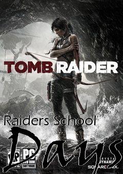 Box art for Raiders School Days