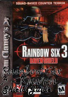 Box art for Rainbow Six 3 - Raven Shield Guide